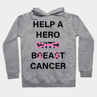 Help a Hero... Hoodie